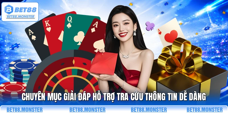 Chuyên mục giải đáp hỗ trợ tra cứu thông tin dễ dàng