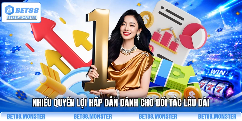 Nhiều quyền lợi hấp dẫn dành cho đối tác lâu dài